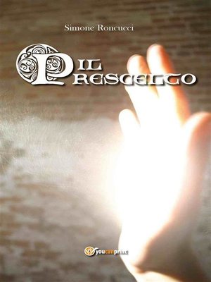 cover image of Il prescelto